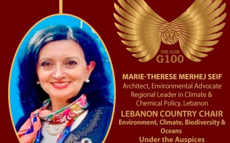 المهندسة ماري تيريز مرهج سيف تنضم إلى شبكة G100 العالمية لتمثيل لبنان في قضايا البيئة والمناخ