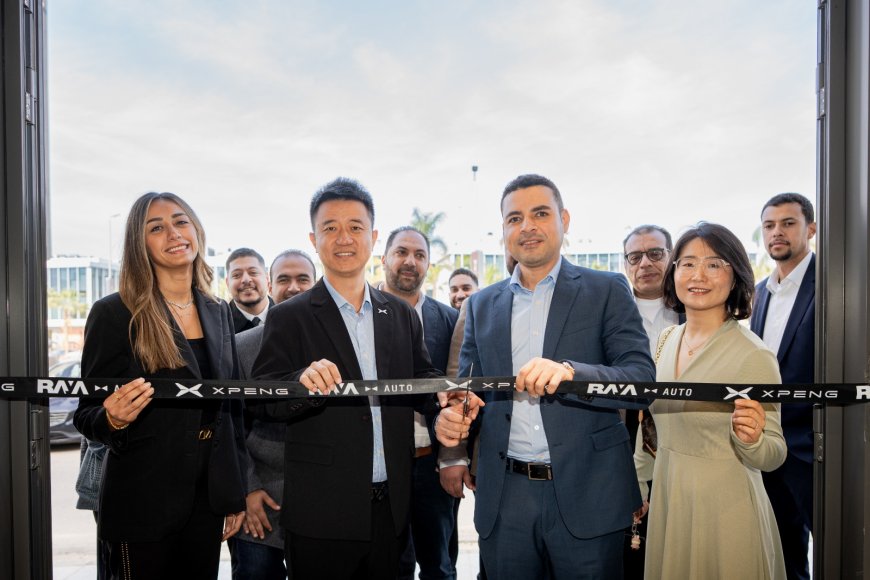 افتتاح أحدث صالة عرض XPENG وإطلاق أكبر مركز خدمة معتمد لسيارات XPENG الكهربائية في مصر والشرق الأوسط